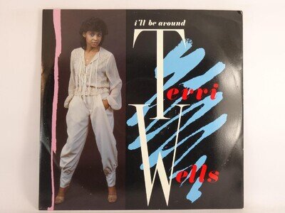 TERRI WELLS I'LL BE AROUND (24) 2 Track 12" Single including Picture Sleeve LOND