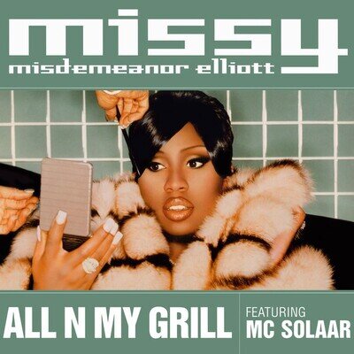 Missy Misdemeanor Elliott* Featuring MC Solaar - All N My Grill (12") (Near Mint