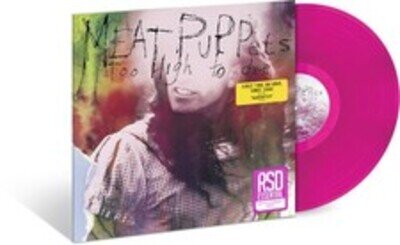 Meat Puppets - Too High To Die [VINYL]