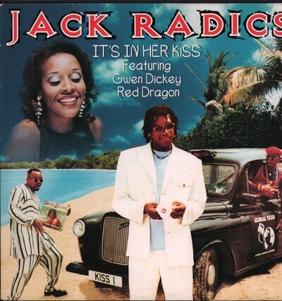 Jack Radics Featuring Gwen Dickey & Red Dragon It's In Her Kiss 12" vinyl