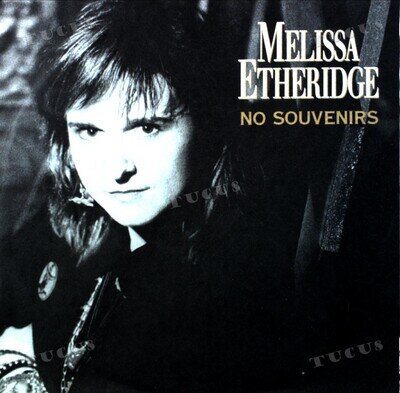 Melissa Etheridge - No Souvenirs 7" (VG/VG) .*