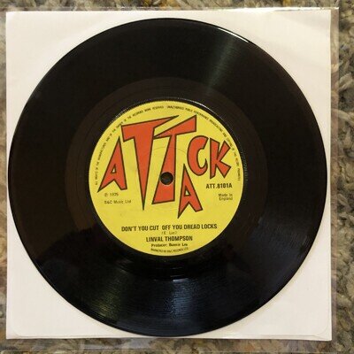 Linval Thompson “Don’t You Cut Off You Dread Locks” Vinyl 7” UK 1975