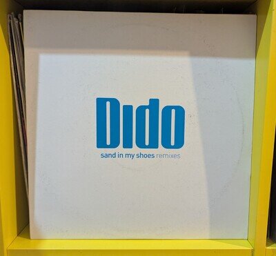Dido - Sand In My Shoes (Remixes) 2x12" House/Progressive House 2004
