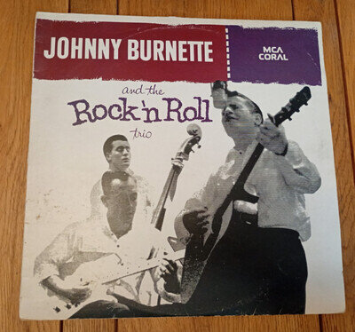 Johnny Burnette and the Rock 'n Roll Trio / 12" Vinyl LP Mono Reissue
