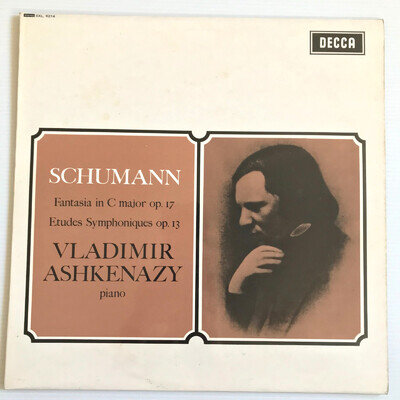 SXL 6214 Schumann Fantasia Etudes Symphoniques Vladimir Ashkenazy Decca Vinyl NM