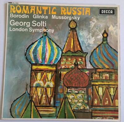 SXL 6263 ROMANTIC RUSSIA Solti Borodin Glinka Mussorgsky LSO Decca Vinyl LP EX
