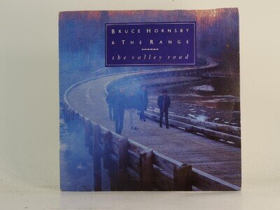 BRUCE HORNSBY AND THE RANGE THE VALLEY ROAD (78) 2 Track 7" Single including Pic