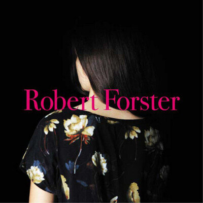 Robert Forster Songs to Play (Vinyl) 12" Album with CD