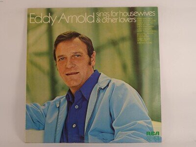 EDDY ARNOLD SINGS FOR HOUSEWIVES & OTHER LOVERS (A) LP RCA