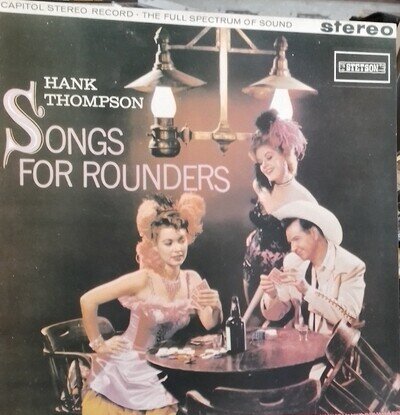 hank thompson - Songs For Rounders - Vinyl LP - Stetson Re-Issue