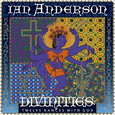 Ian Anderson Divinities: Twelve Dances With God (Ha (Vinyl) (PRESALE 12/12/2025)