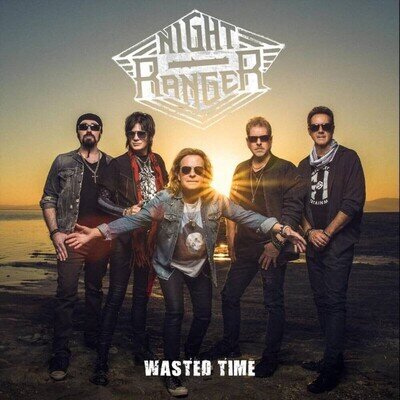 Night Ranger Wasted Time / Free Side (Vinyl)