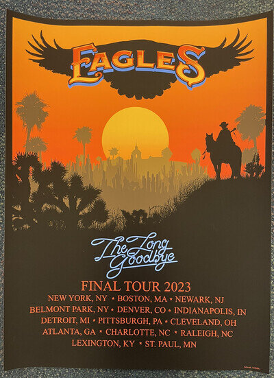 Eagles The Long Goodbye Final Tour 2023 Official Poster 18x24 Heavy Card stock A