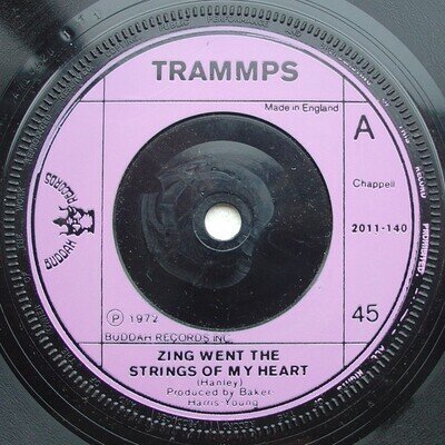 The Trammps - Zing Went The Strings Of My Heart (7", Pur)