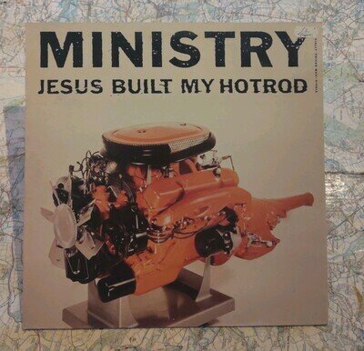 Ministry – Jesus Built My Hotrod 1991 Vinyl Record