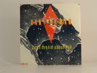DAN HARTMAN I CAN DREAM ABOUT YOU (78) 2 Track 7" Single including Picture Sleev