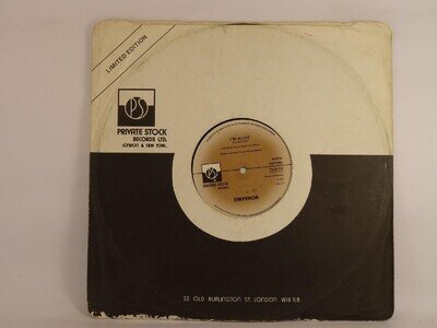 EMPEROR I'M ALIVE (301) 2 Track 12" Single including Company Sleeve PRIVATE STOC