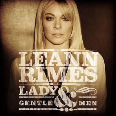 LeAnn Rimes Lady & Gentlemen (Vinyl) (US IMPORT)