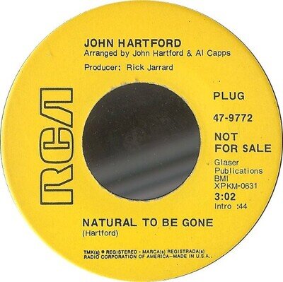 John Hartford - Natural To Be Gone / Like Unto A Mockingbird - Promo - Y8100z