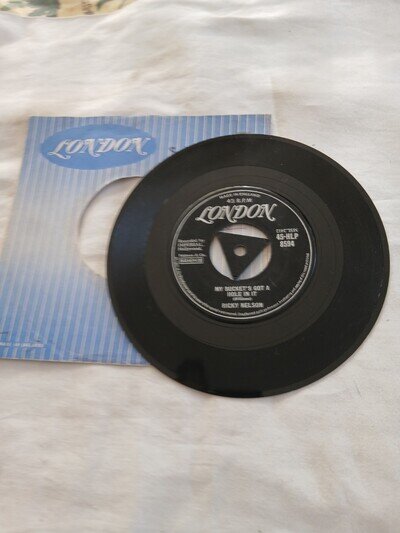 RICKY NELSON. MY BUCKET'S GOT A HOLE IN IT - UK TRI LONDON HLP 8594