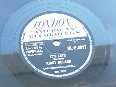 RICKY NELSON 1958 UK 78 IT'S LATE LONDON HLP. 8817