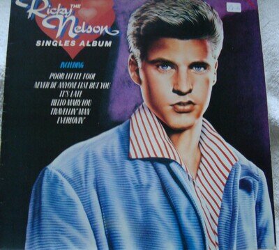 RICKY NELSON THE RICKY NELSONS SINGLES ALBUM VINYL LP Fame FA 3045