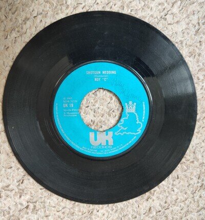 Roy C – Shotgun Wedding 1972 7” Vinyl UK Records UK 19