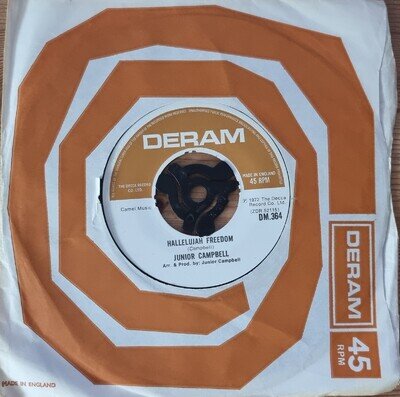 Hallelujah Freedom - Junior Campbell 7" Vinyl Single In Good Condition