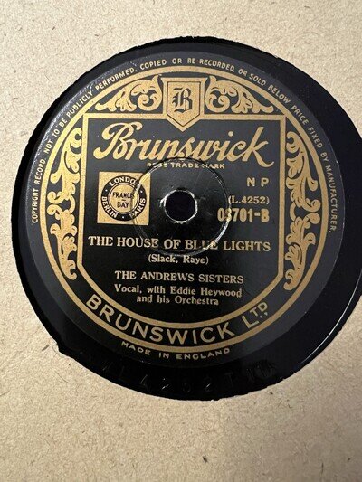 78rpm THE ANDREWS SISTERS the house of blue lights / them that has gets