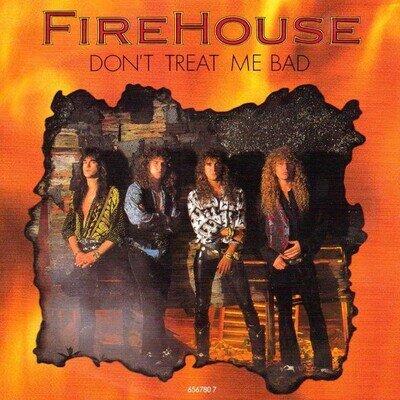 Firehouse - Don't Treat Me Bad - Used Vinyl Record 7 - V5870z