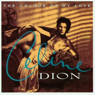 Céline Dion The Colour of My Love (Vinyl) 12" Album