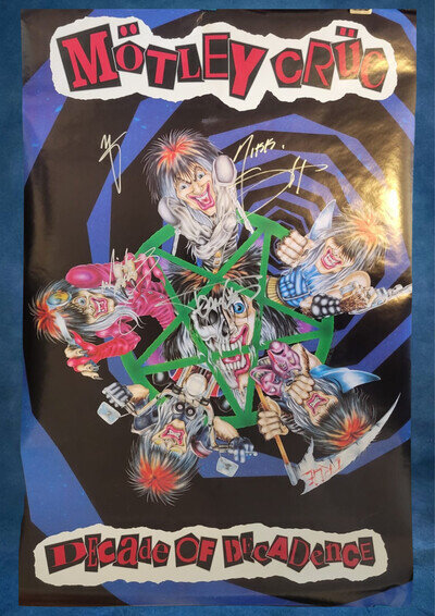 Motley Crue - signed poster - Decade of Decadence - 4 signatures