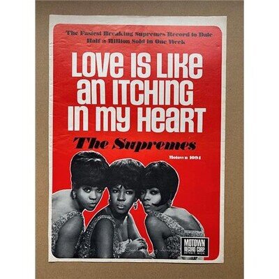 SUPREMES LOVE IS LIKE AN ITCHING IN MY HEART POSTER SIZED original trade music