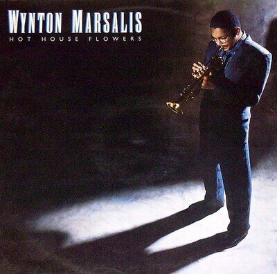 Wynton Marsalis - Hot House Flowers (LP, Album)