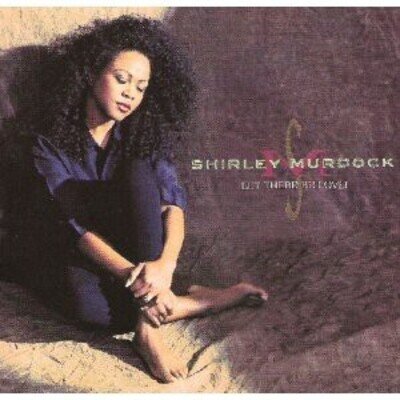 Shirley Murdock - Let There Be Love! (LP, Album)