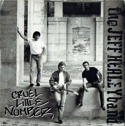 The Jeff Healey Band - Cruel Little Number (7", Single)