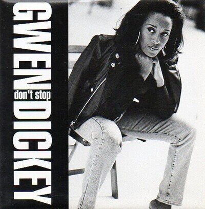 Gwen Dickey - Don't Stop (12")
