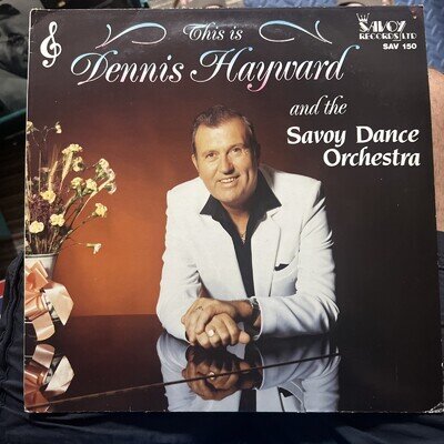 Dennis Hayward & The Savoy Dance Orchestra~Savoy Records~Vinyl LP Album