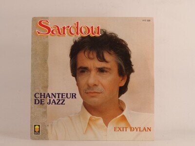 MICHEL SARDOU EXIT DYLAN (91) 2 Track 7" Single including Picture Sleeve