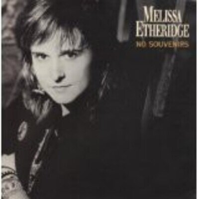 Melissa Etheridge - No Souvenirs (12")