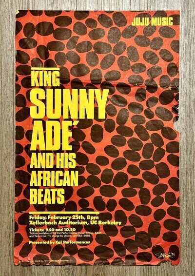 KING SUNNY ADE AND HIS AFRICAN BEATS Original 1983 Concert Poster Berkeley JUJU