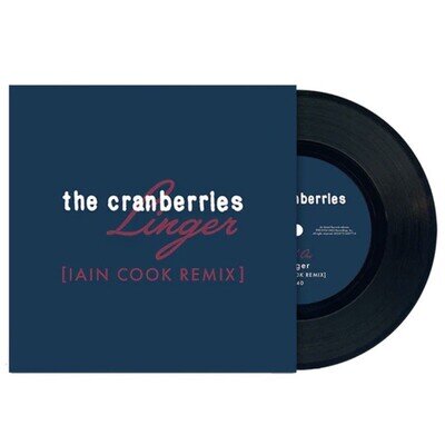 The Cranberries - Linger (Iain Cook Remix) 7" Vinyl Numbered to 1500 NEW/SEALED