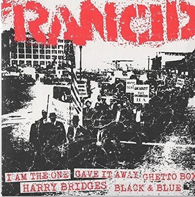 RANCID I Am the One/Gave It Away (Vinyl)