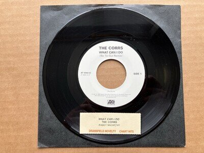 The Corrs - What Can I Do / Paddy McCarthy - 7" Jukebox issue Record