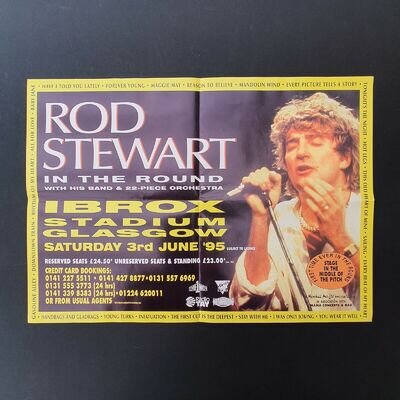 ROD STEWART - Ibrox Stadium Glasgow - RARE 1995 Promo Poster (16½" x 11½)