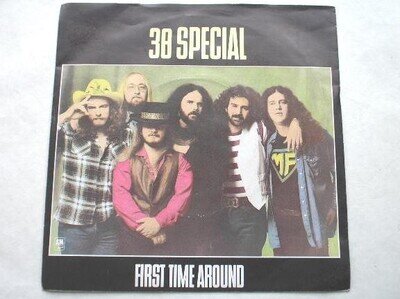 38 Special First Time Around 7" A&M AMS8155 EX/EX 1981 picture sleeve