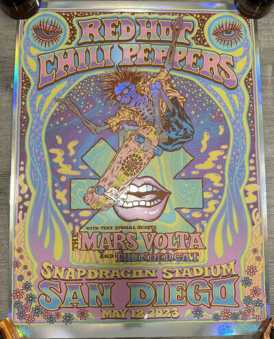 Red Hot Chili Peppers AP SIGNED #16/50 FOIL Poster San Diego 5/12/2023 Ben Brown