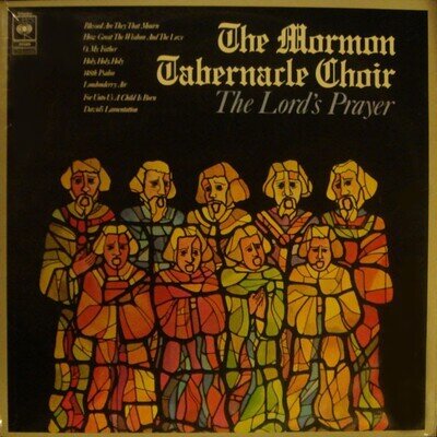 Mormon Tabernacle Choir - The Lord's Prayer (LP, Album, RE)