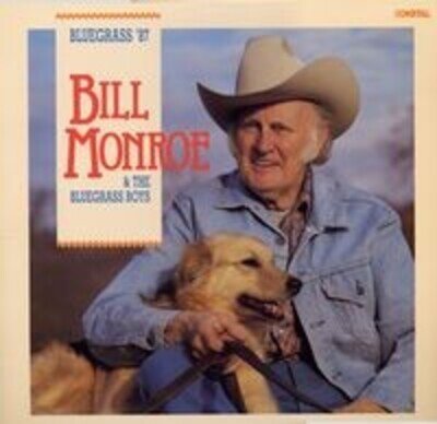 Bill Monroe & His Blue Grass Boys - Bluegrass '87 (LP, Album)