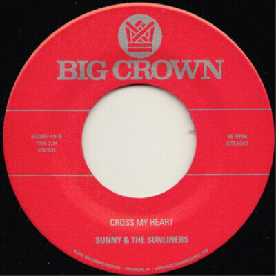 Sunny & The Sunliners Get Down/Cross My Heart (Vinyl) 7" Single